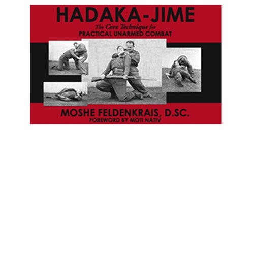 Hadaka-Jime Book  The Core Technique for Practical Unarmed Combat