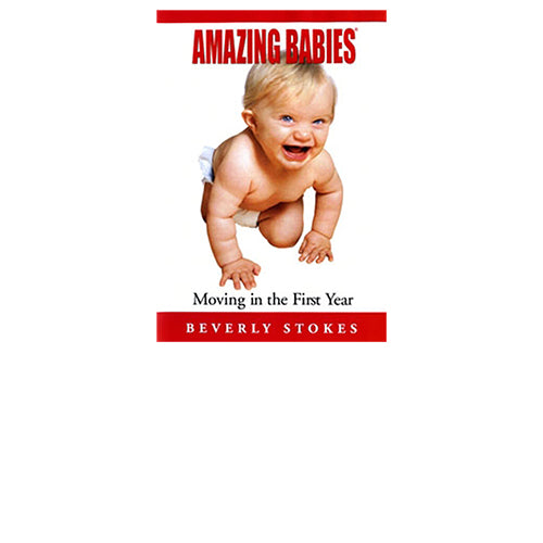 Amazing Babies: Moving in the First Year