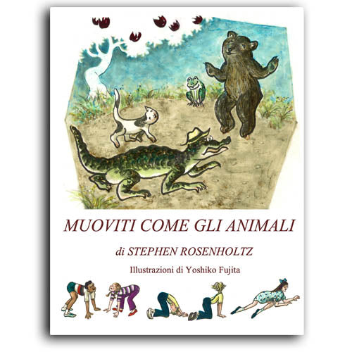 Move Like the Animals Storybook Italian